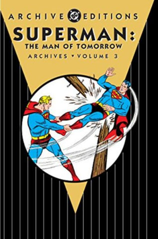 Superman: The Man Of Tomorrow Archives Vol. 3