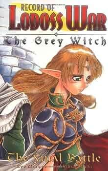Record Of Lodoss War 3 The Grey Witch The Final Ba