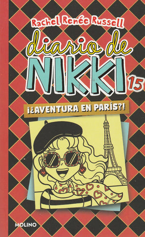 Diario De Nikki 15 -¡¿Aventura En París!?