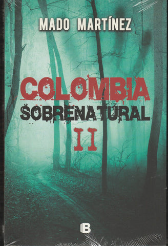 Colombia Sobrenatural II