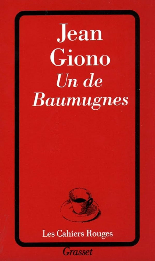 Un De Baumugnes Grasset