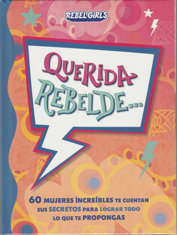 Querida Rebelde...# 2