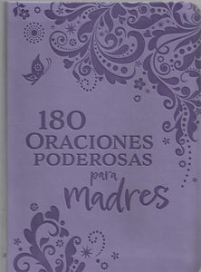 180 Oraciones Poderosas Para Mujeres