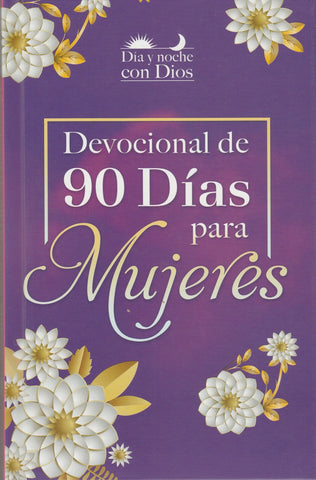 Dia Y Noche Con Dios Devocional Para Mujeres