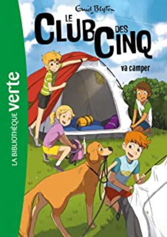 Le Club Des Cinq Tome 10 Va Camper