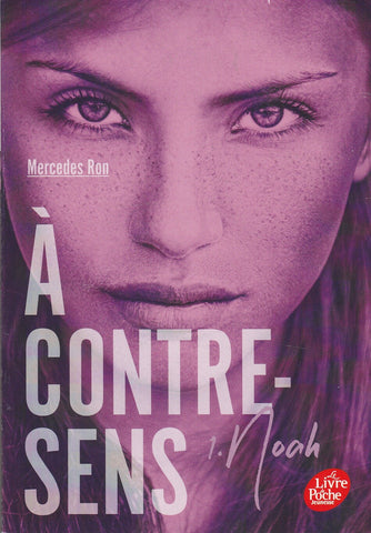 À Contre-Sens 1. Noah