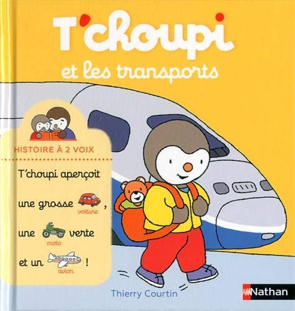 T'Choupi Et Les Transports