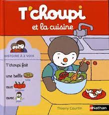 T' Choupi Et La Cuisine