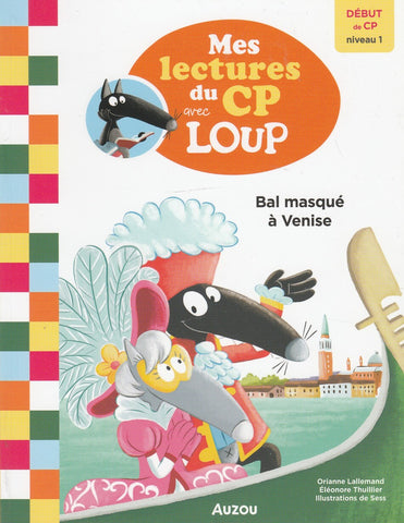 Mes Lectures Du Cp Avec Loup - Bal Masque A Venise