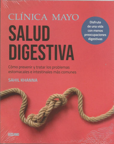 Guía De La Clínica Mayo Sobre La Salud Digestiva
