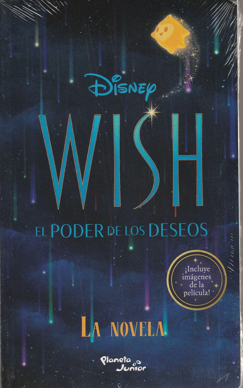 Wish El Poder De Los Deseos. La Novela