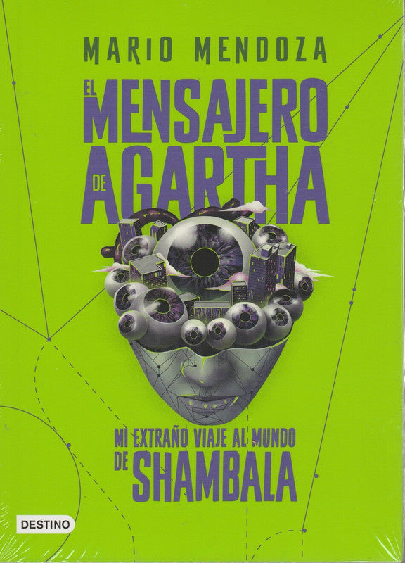 El Mensajero De Agartha 3 Mi Extraño Viaje Al Mundo De Shambala