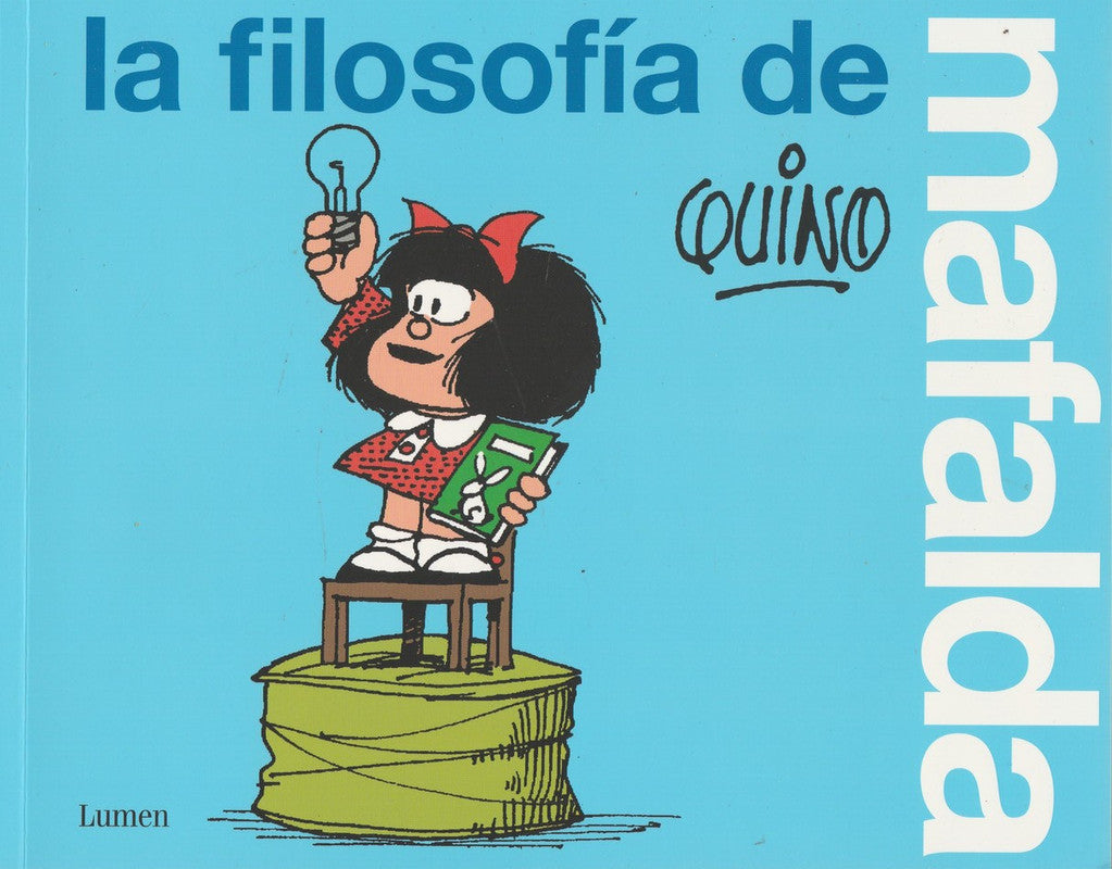 La Filosofía De Mafalda