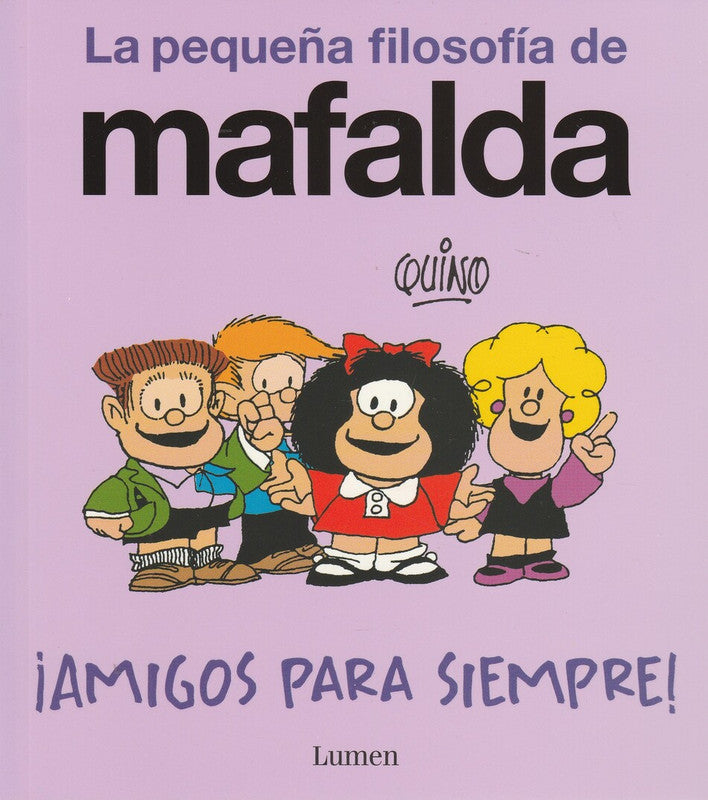 Mafalda Amigos Para Siempre!