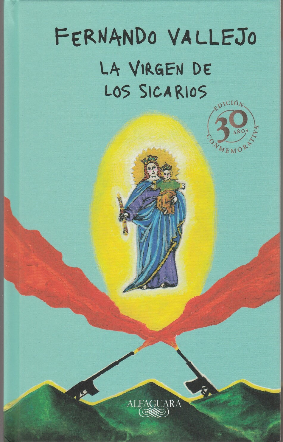 La Virgen De Los Sicarios