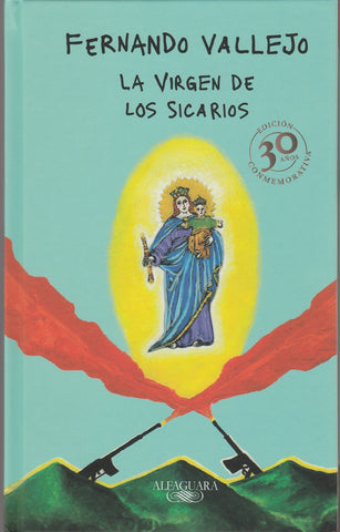 La Virgen De Los Sicarios