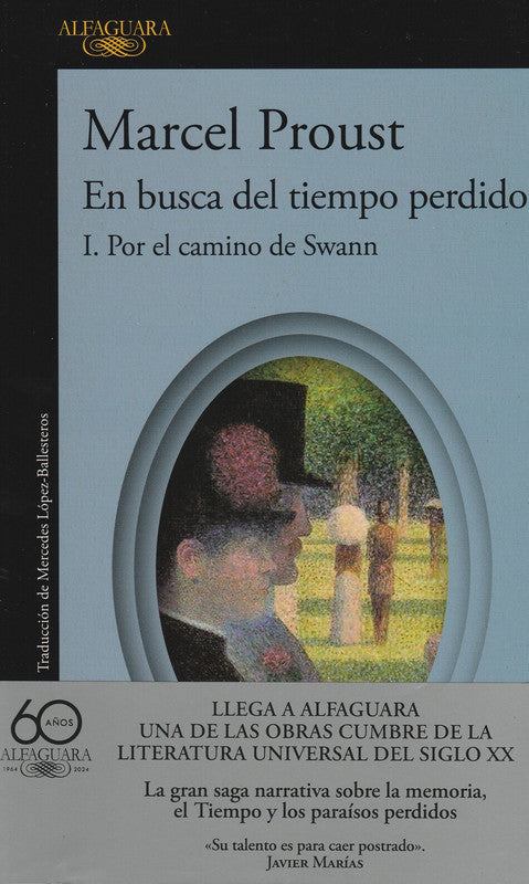 En Busca Del Tiempo Perdido I Por El Camino De Swann