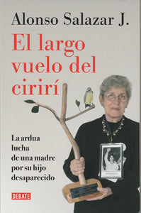 El Largo Vuelo Del Ciriri