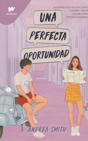 Una Perfecta Oportunidad (Seremos Imperfectos 2)