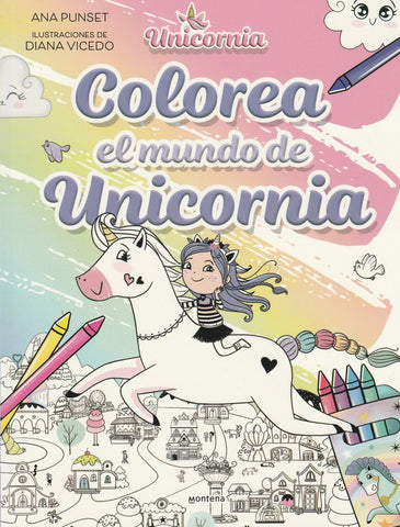 Unicornia Colorea El Mundo De Unicornia