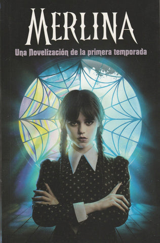 Merlina Novelización De La Primera Temporada