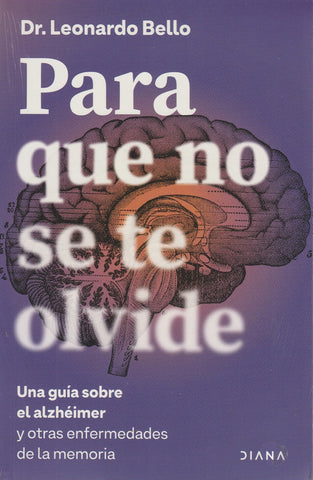 Para Que No Se Te Olvide