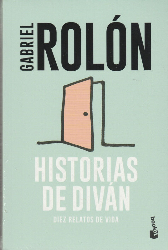 Historias De Diván. Diez Relatos De Vida