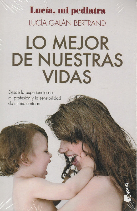 Lo Mejor De Nuestras Vidas