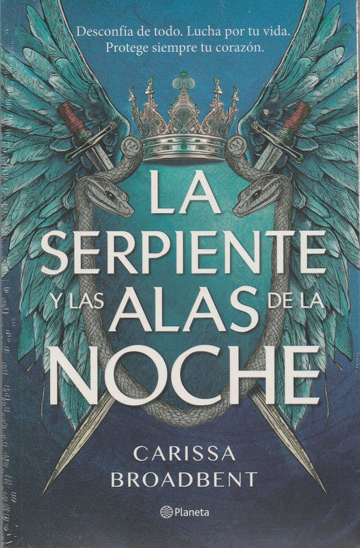 La Serpiente Y Las Alas De La Noche