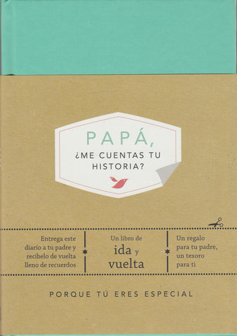 Papá, ¿Me Cuentas Tu Historia?