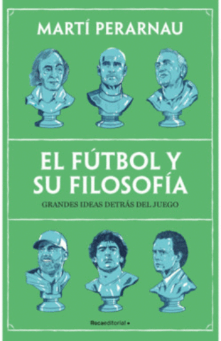 El Futbol Y Su Filosofía