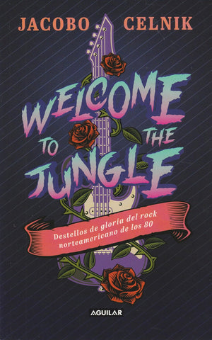 Welcome To The Jungle