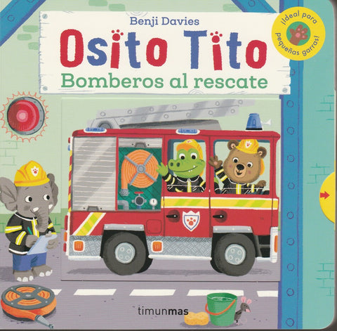 Osito Tito Bomberos Al Rescate