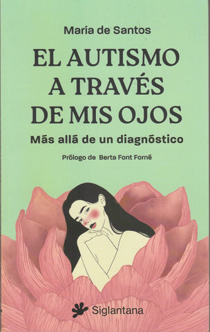 El Autismo A Través De Mis Ojos