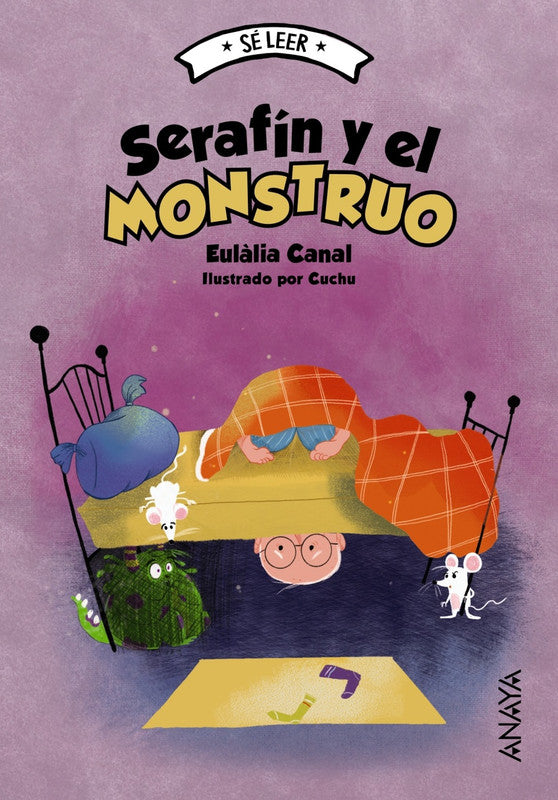 Serafín Y El Monstruo