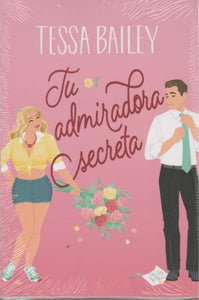 Tu Admiradora Secreta