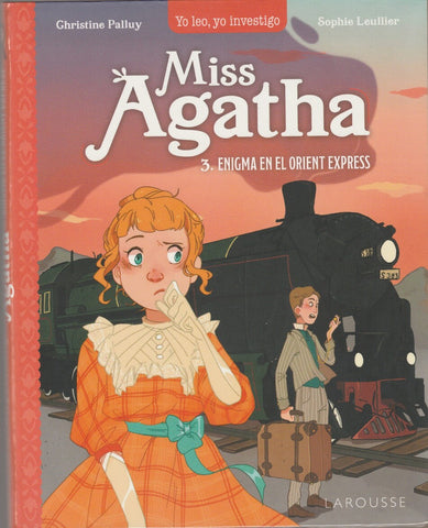 Miss Agatha. Enigma En El Orient Express