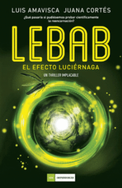 Lebab. El Efecto Luciérnaga