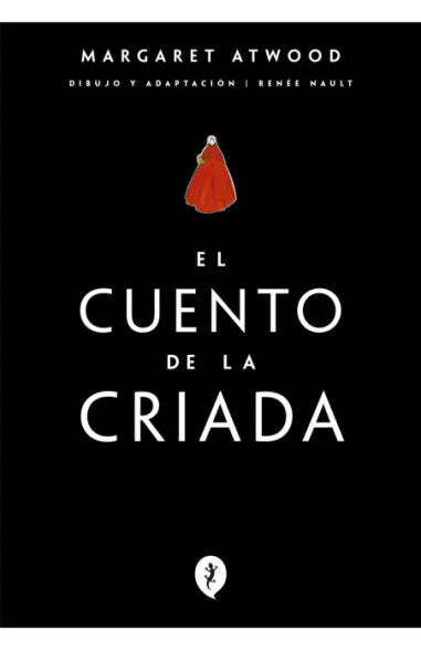 El Cuento De La Criada (Novela Gráfica)