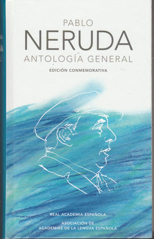 Pablo Neruda, Antología General