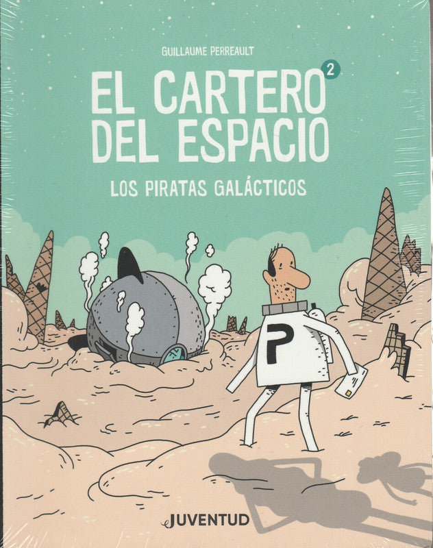 Los Piratas Galácticos 2