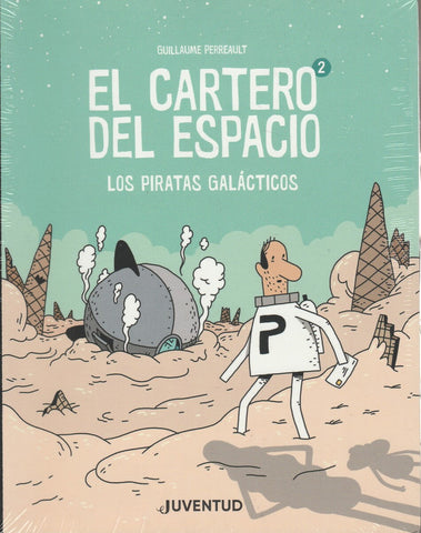 Los Piratas Galácticos 2