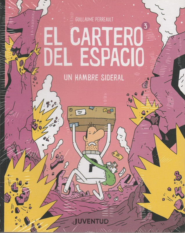 El Cartero Del Espacio 3 Un Hambre Sideral