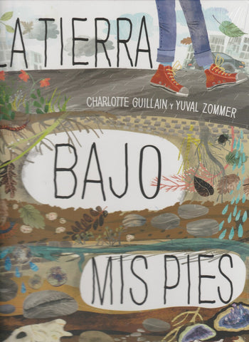 La Tierra Bajo Mis Pies