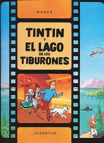 Las Aventuras De Tintin Y El Lago De Los Tiburones Tapa Dura