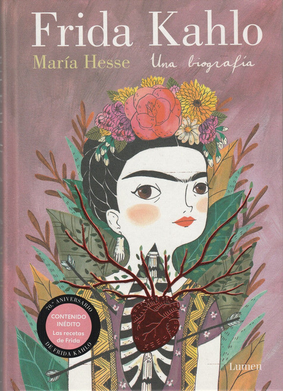 Frida Kahlo. Una Biografía(Nueva Ed)