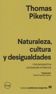 Naturaleza, Cultura Y Desigualdades