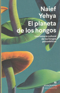 El Planeta De Los Hongos