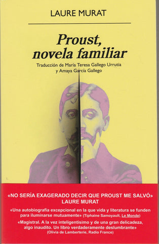 Proust, Novela Familiar