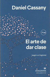 El Arte De Dar Clase